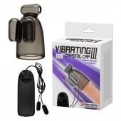 Дымчатая насадка-мастурбатор с вибрацией Vibrating Crystal Cap III - Baile - в Орле купить с доставкой