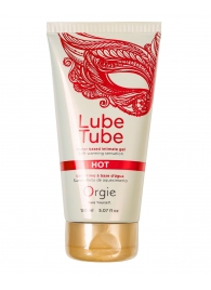 Интимный гель на водной основе Lube Tube Hot с разогревающим эффектом - 150 мл. - ORGIE - купить с доставкой в Орле