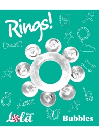 Прозрачное эрекционное кольцо Rings Bubbles - Lola Games - в Орле купить с доставкой